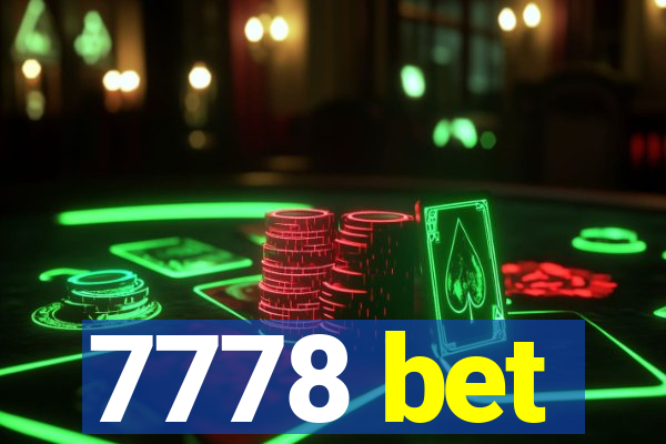 7778 bet